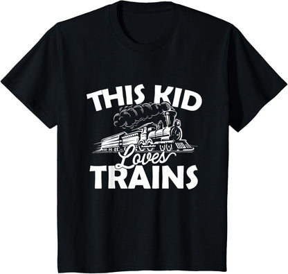This Kid Loves Trains - Funny Trainspotter Model Railroad T-Shirt
