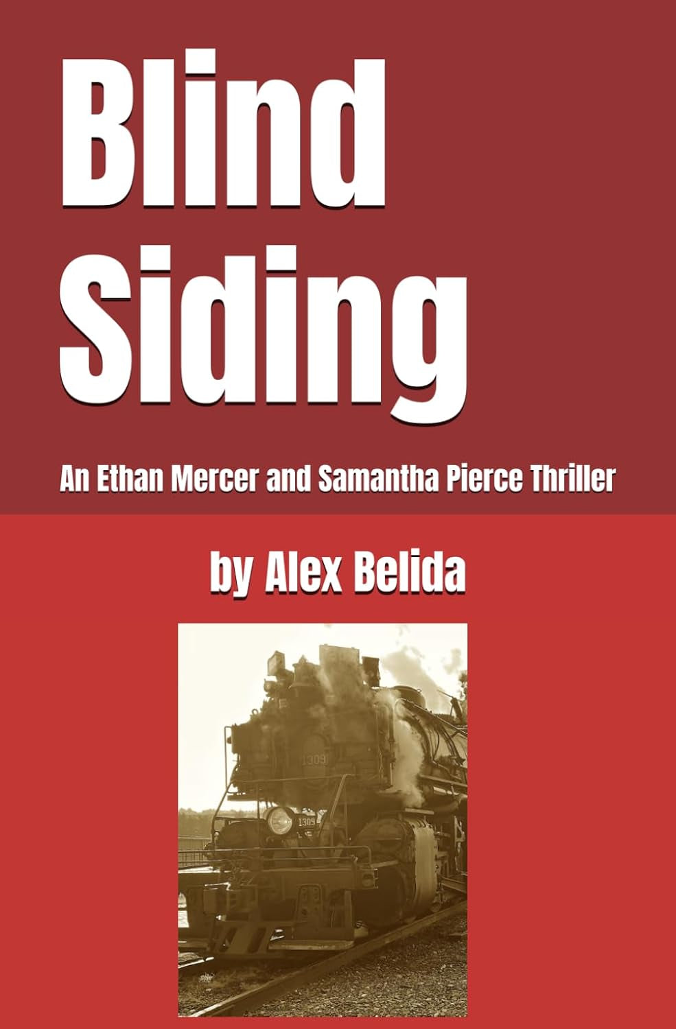 Thrilling book cover for "Blind Siding" by BYMRR Train Store, featuring Ethan Mercer and Samantha Pierce amid a tense scene.