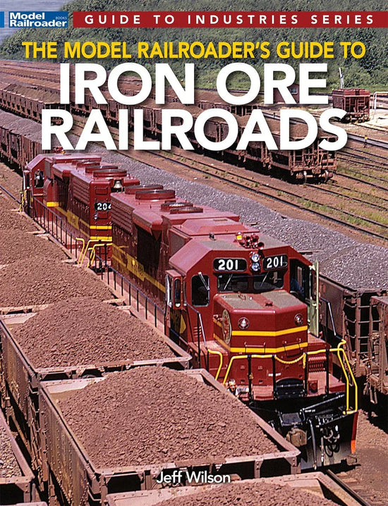 Book cover titled "A Complete Resource on Iron Ore Railroads for Model Railroading" showcasing historical railroad images and diagrams.