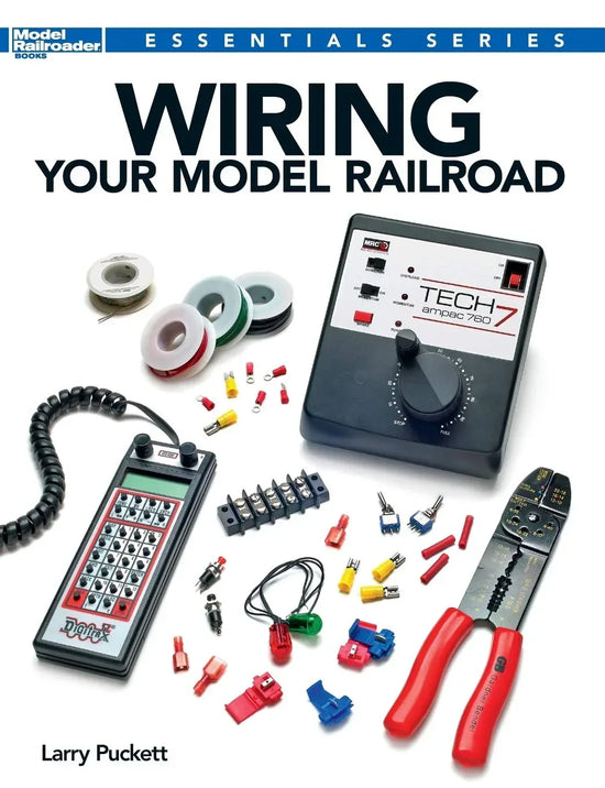 Essential Guide to Wiring Your Model Railroad - BYMRR Train Store