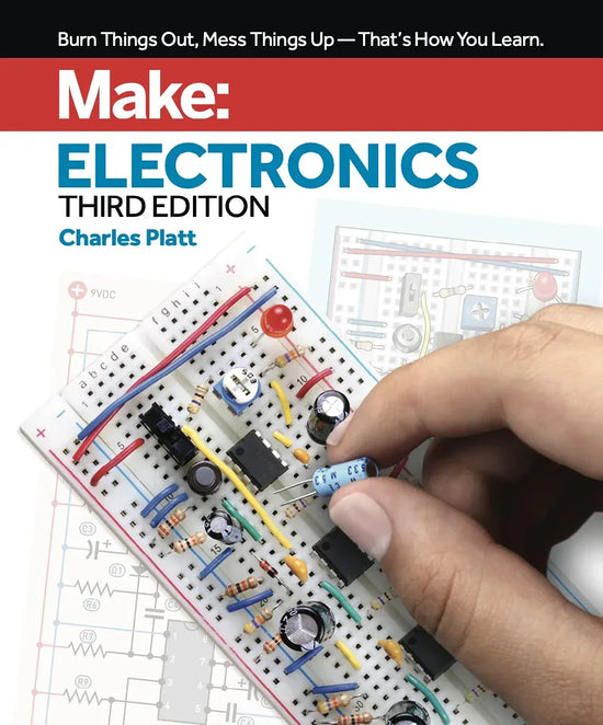 Make: Electronics - An In-Depth Practical Guide for Aspiring Electronics Professionals - BYMRR Train Store