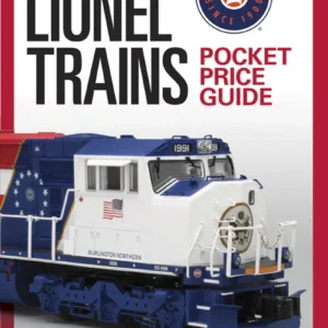 Lionel® Trains Comprehensive Price Guide 1901-2025